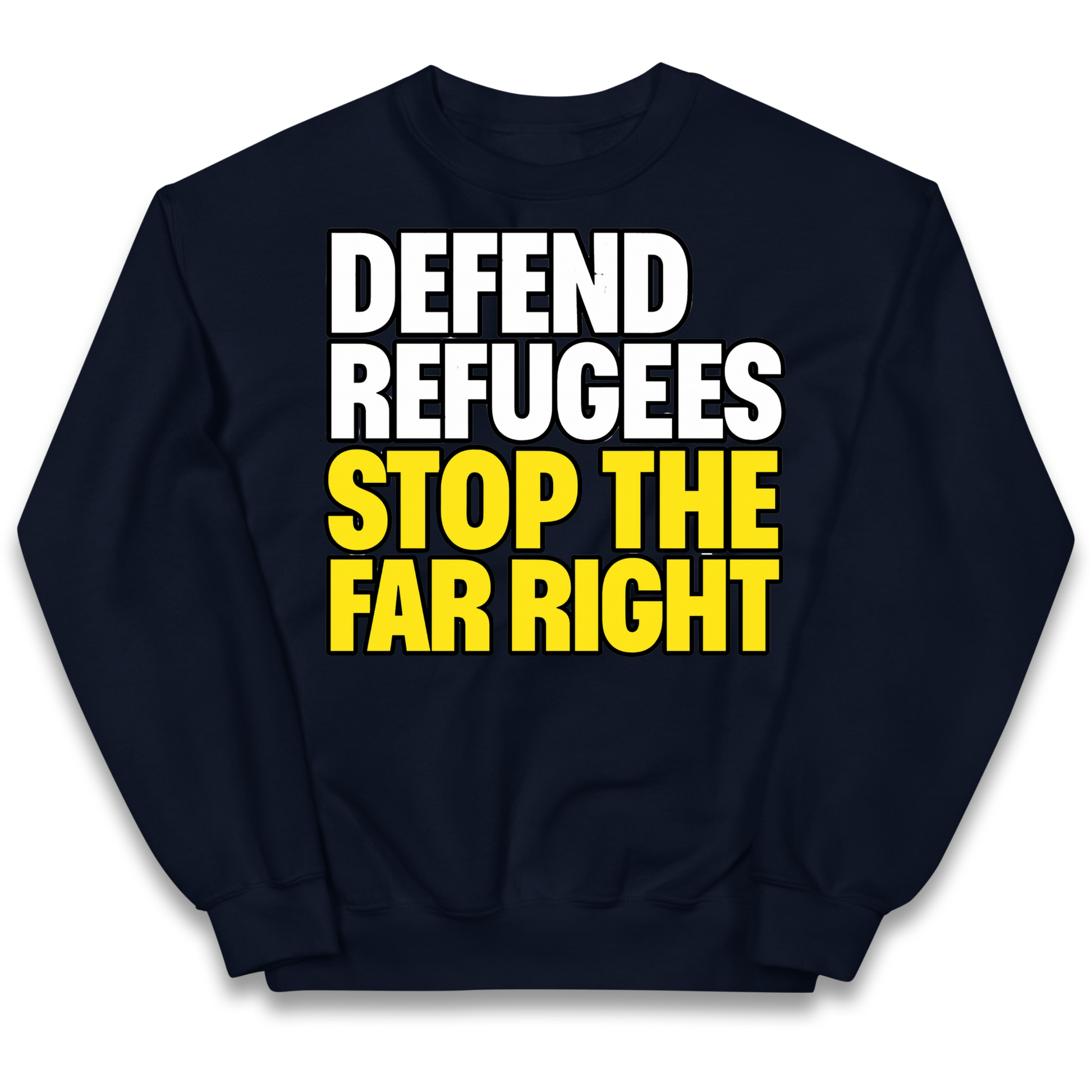 Defend Refugees Stop The Far Right kids sweatshirt