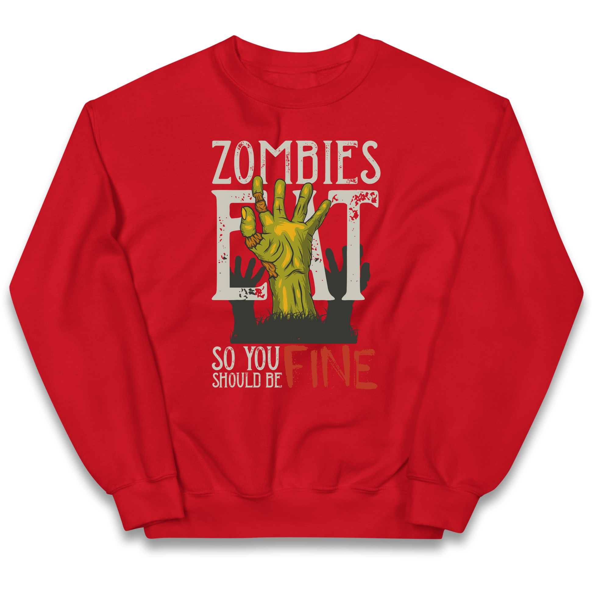 Zombies Eat kids sweatshirt