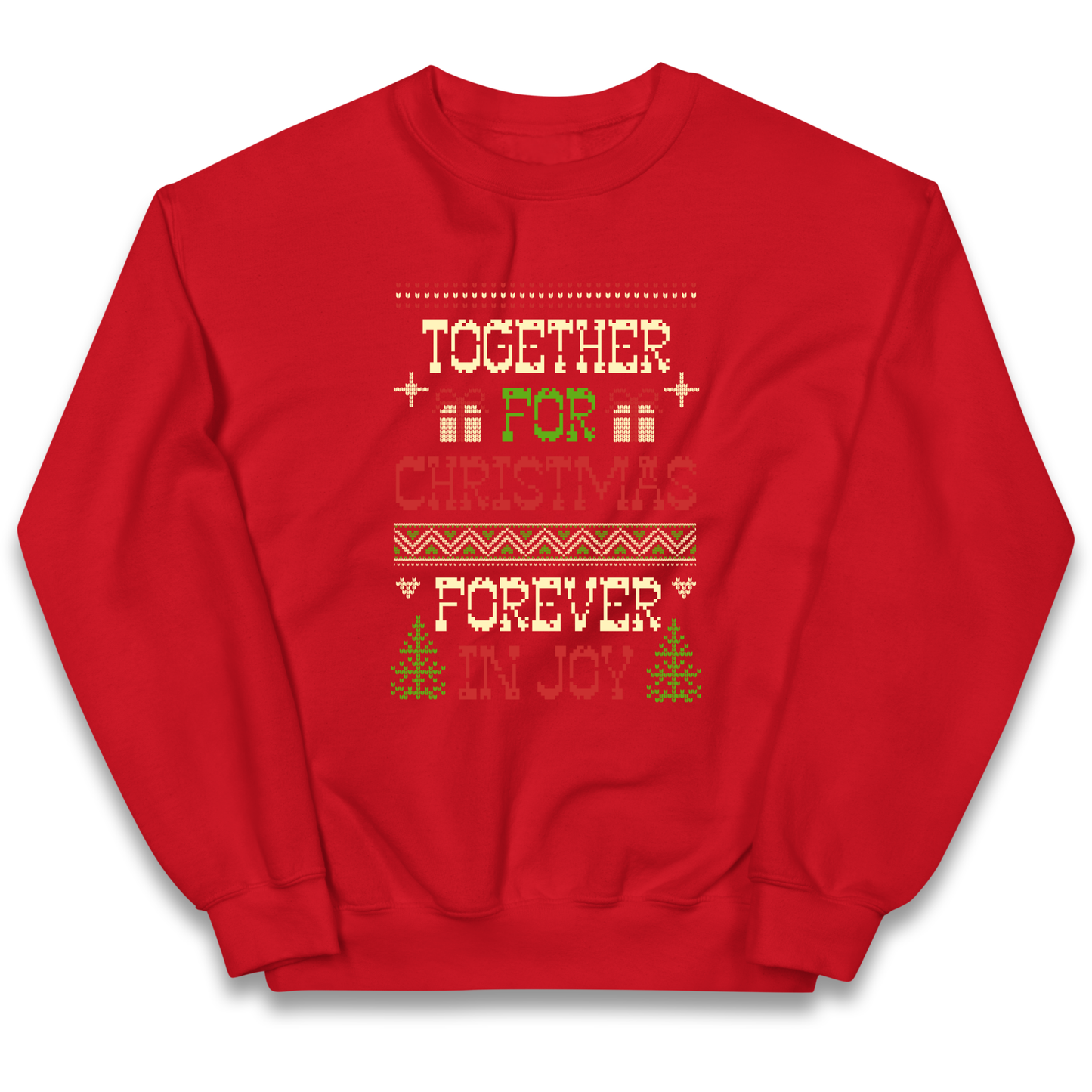 Together for Christmas Forever in Joy Christmas kids sweatshirt