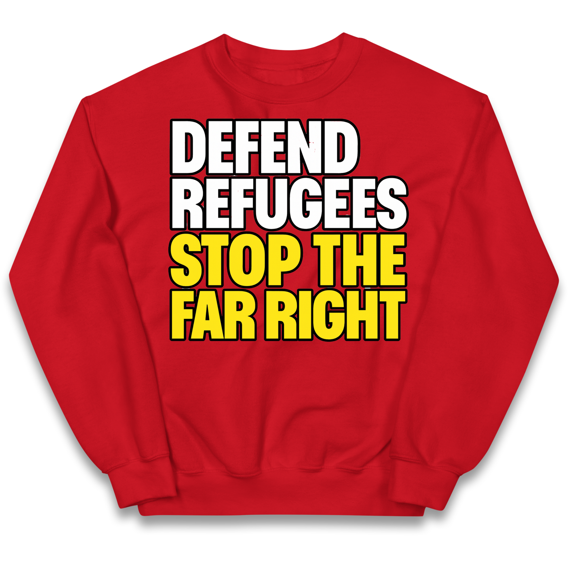 Defend Refugees Stop The Far Right kids sweatshirt