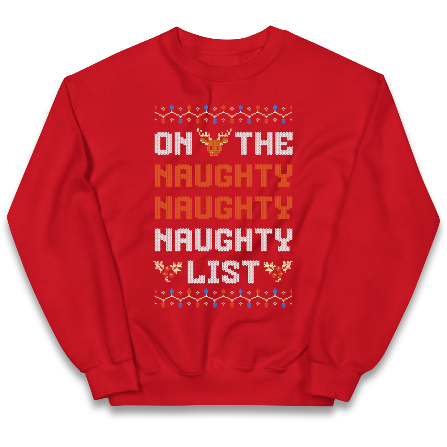 On The Naughty Naughty Naughty List Christmas kids sweatshirt