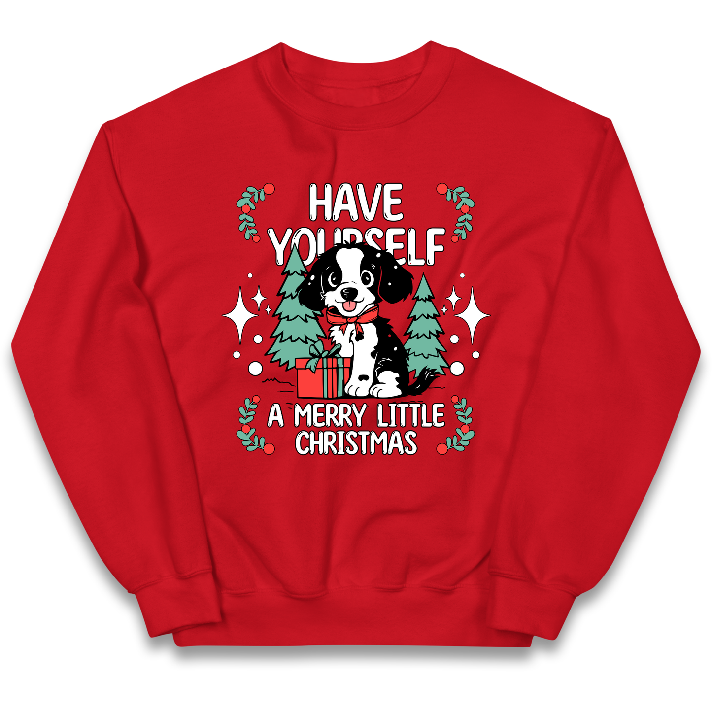 Have Yourself a Merry Little Christmas kids sweatshirt