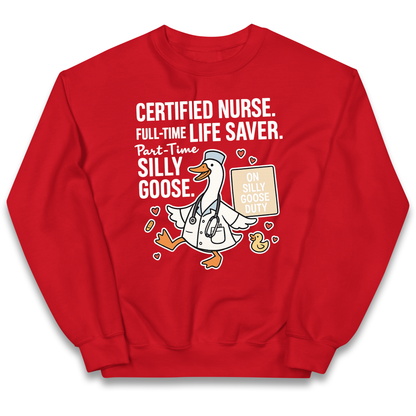 Full Time Nurse Part Time Silly Goose kids sweatshirt