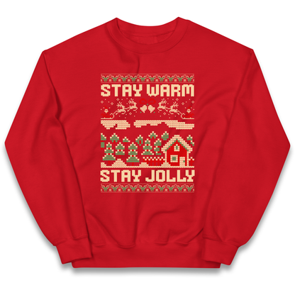 Stay Warm Stay Jolly Christmas kids sweatshirt