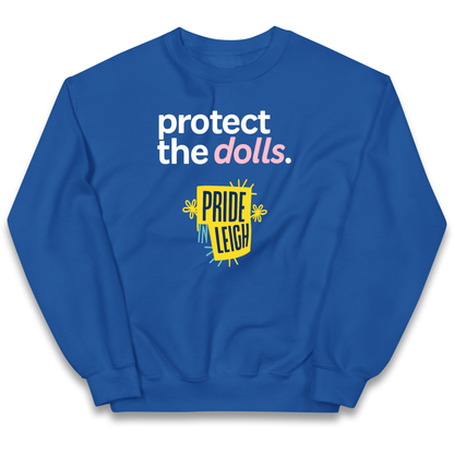 Protect The Dolls Slogan kids sweatshirt