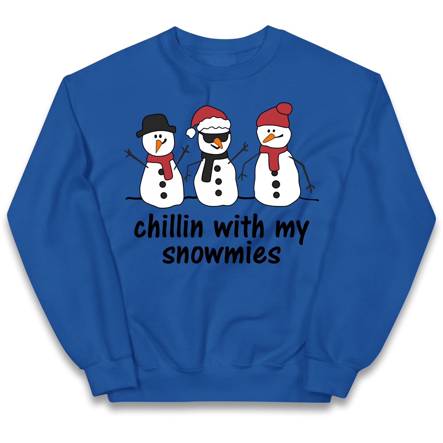 Chillin With My Snowmies kids sweatshirt