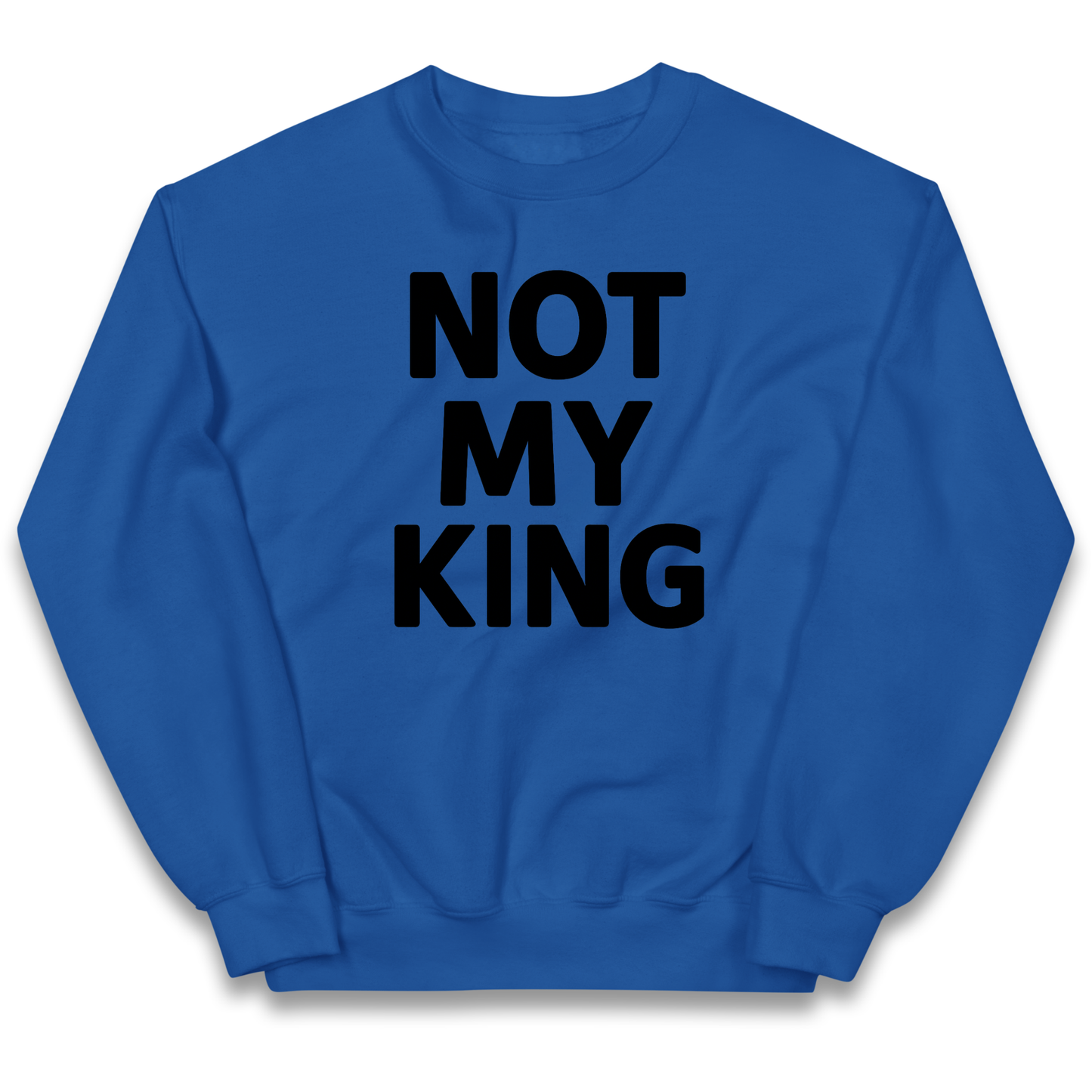 Not My King kids sweatshirt