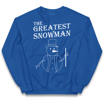 The Greatest Snowman Christmas kids sweatshirt