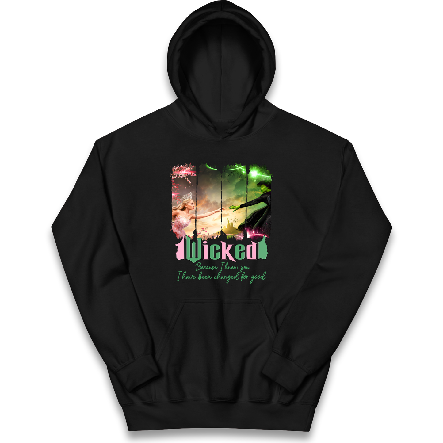 Wicked Because I knew You Kids Hoodie