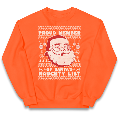Proud Member Of Santas Naughty List Christmas kids sweatshirt