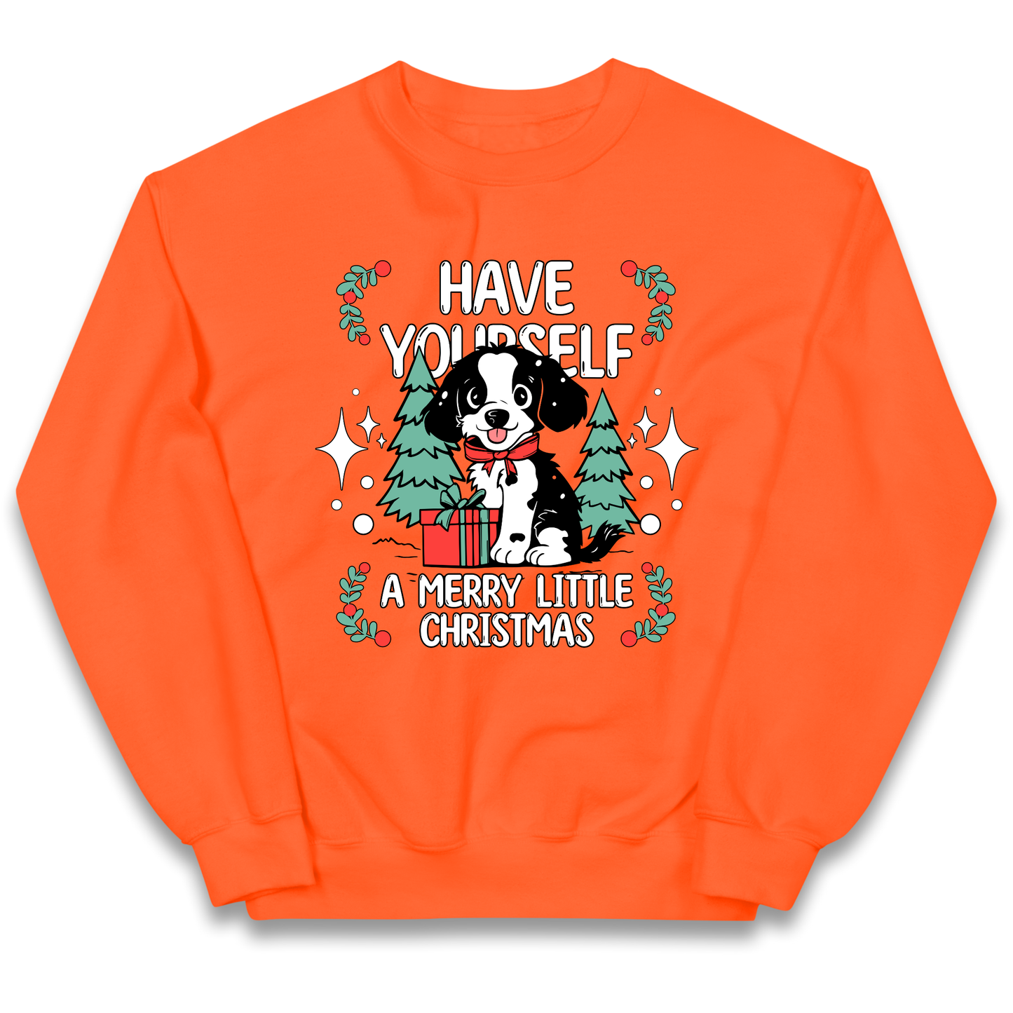 Have Yourself a Merry Little Christmas kids sweatshirt