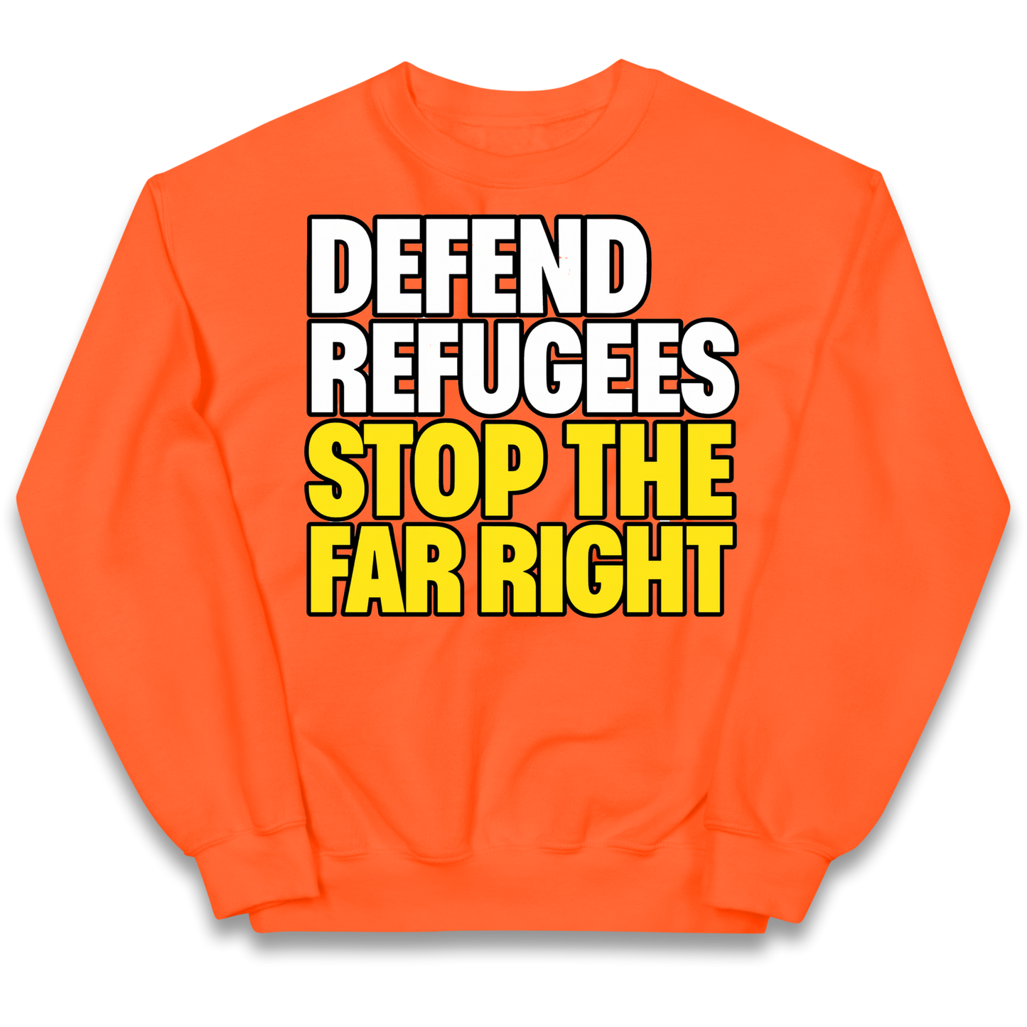 Defend Refugees Stop The Far Right kids sweatshirt