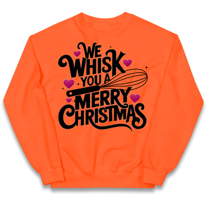 We Whisk You a Merry Christmas kids sweatshirt