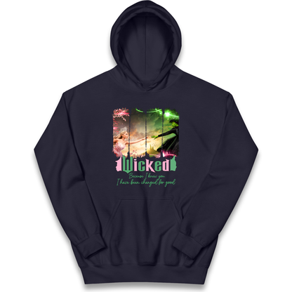 Wicked Because I knew You Kids Hoodie