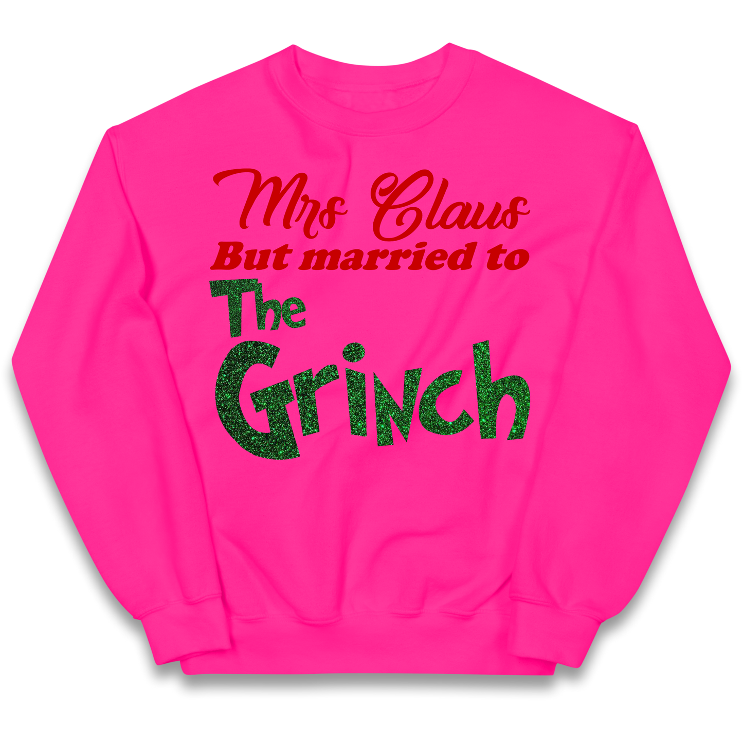 Mrs Claus But Married To The Grinch Christmas kids sweatshirt