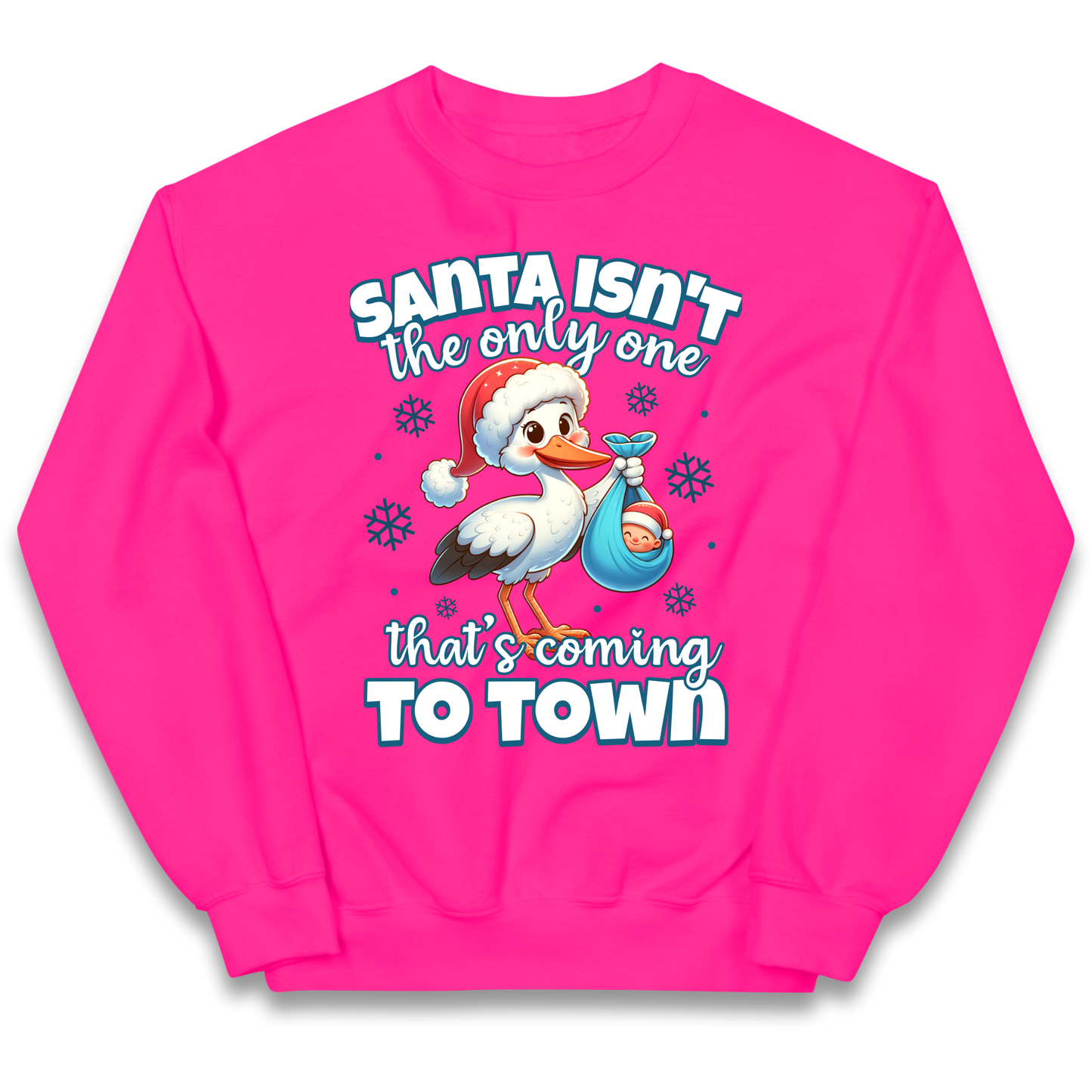 Santa isn't The Only One Thats Coming To Town Christmas kids sweatshirt