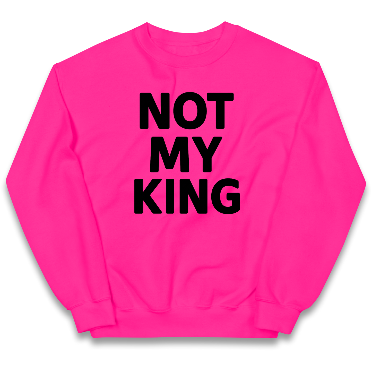 Not My King kids sweatshirt