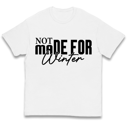 Not Made For Winter Christmas kids t shirt