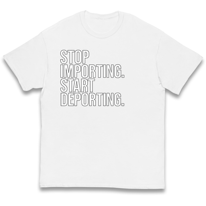 STOP IMPORTING START DEPORTING kids t shirt