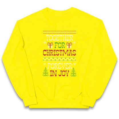 Together for Christmas Forever in Joy Christmas kids sweatshirt
