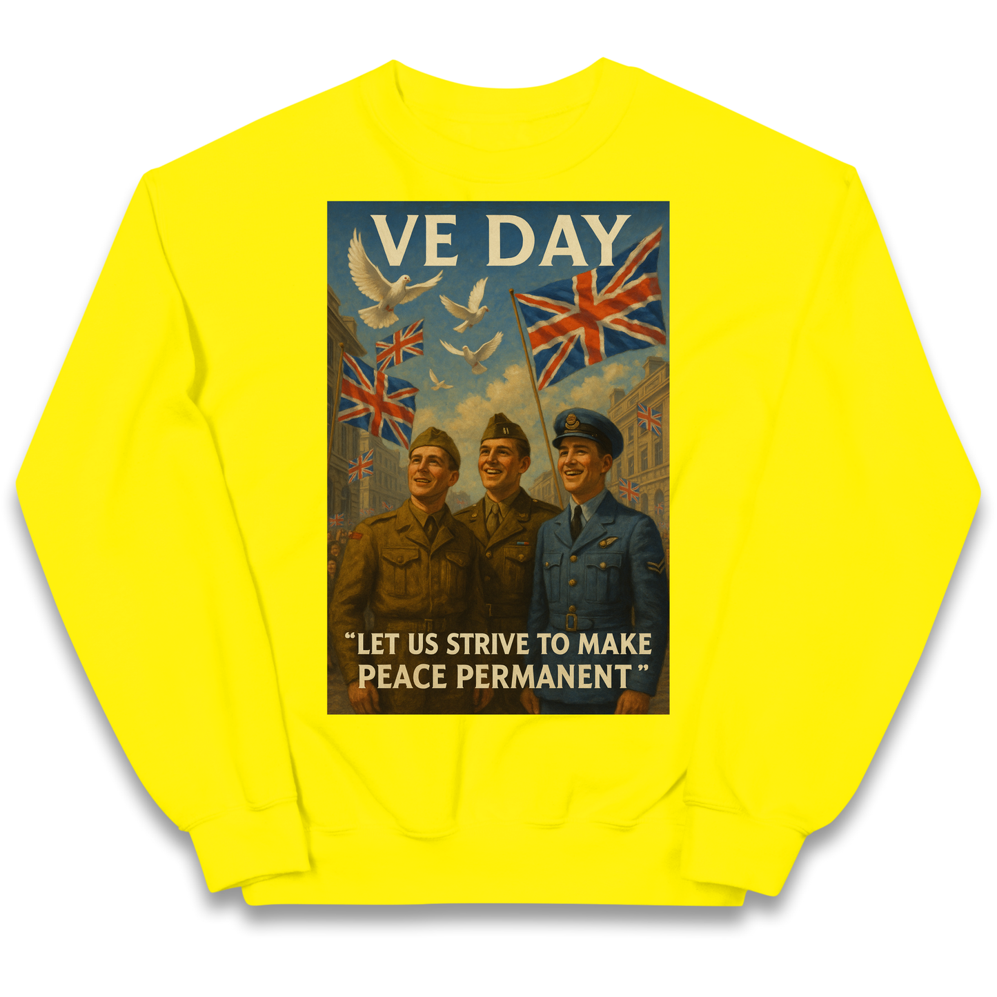 VE Day Let Us Strive to Make Peace Permanent kids sweatshirt