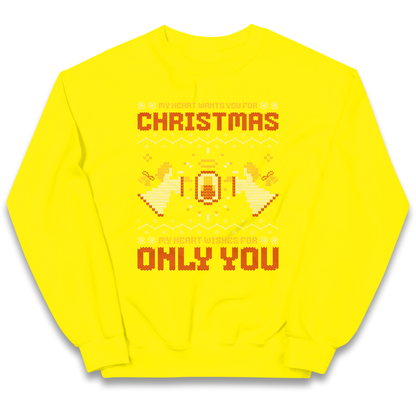 My Heart Wants You For Christmas Only You Christmas kids sweatshirt