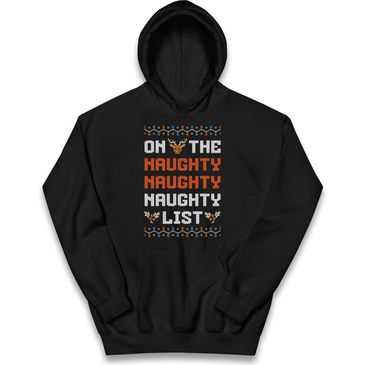 On The Naughty Naughty Naughty List Christmas kids hoodie
