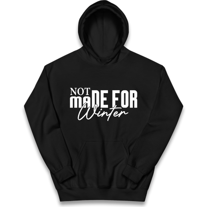 Not Made For Winter Christmas kids hoodie