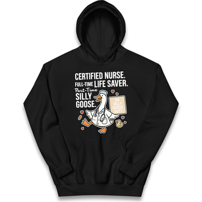 Full Time Nurse Part Time Silly Goose kids hoodie