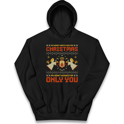 My Heart Wants You For Christmas Only You Christmas kids hoodie