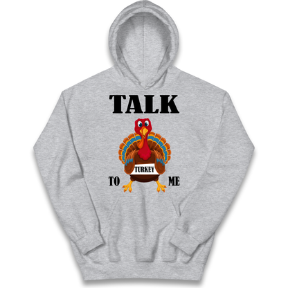 Talk Turkey To Me Christmas kids hoodie