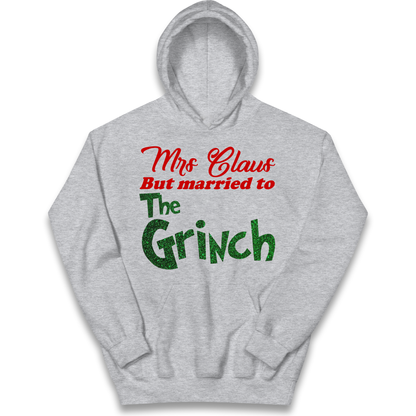 Mrs Claus But Married To The Grinch Christmas kids hoodie