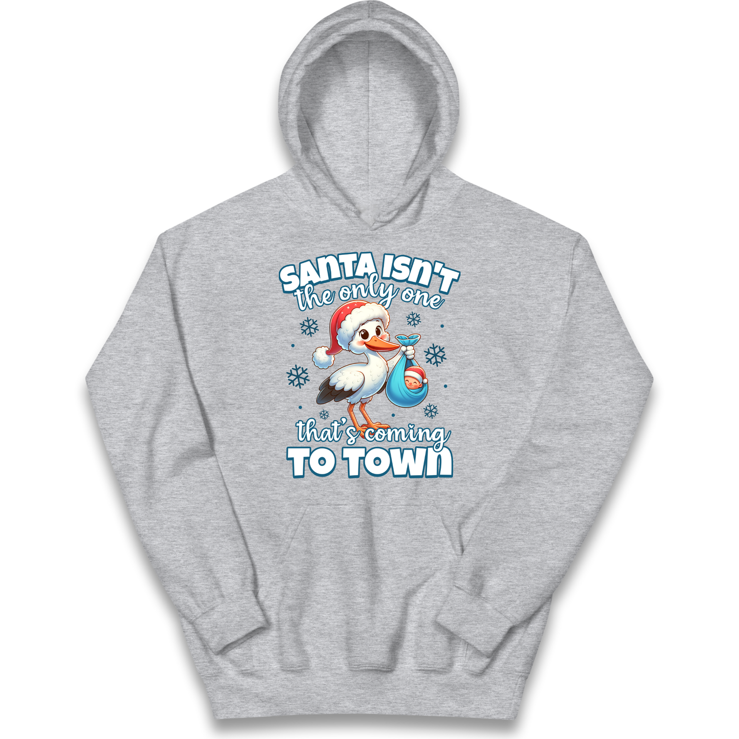 Santa isn't The Only One Thats Coming To Town Christmas kids hoodie