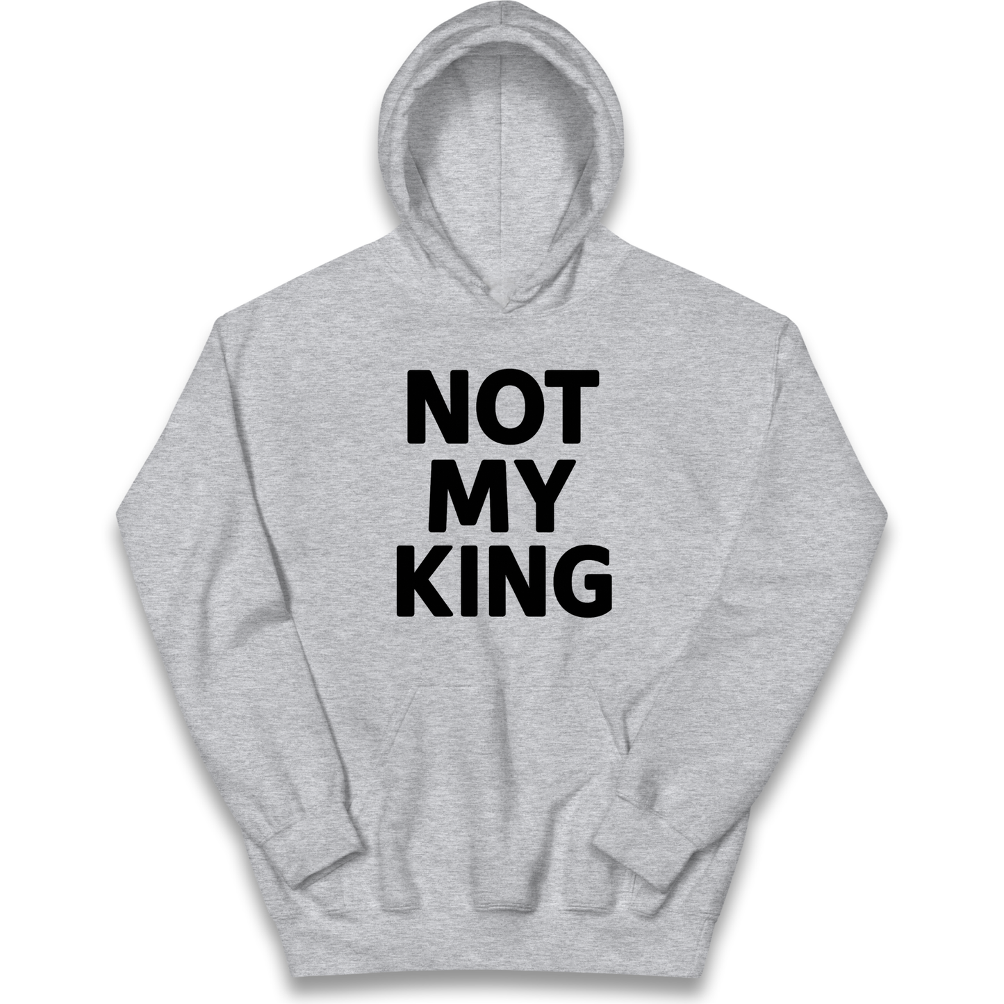 Not My King kids hoodie