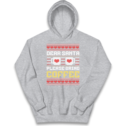 Dear Santa Please Bring Coffee kids hoodie