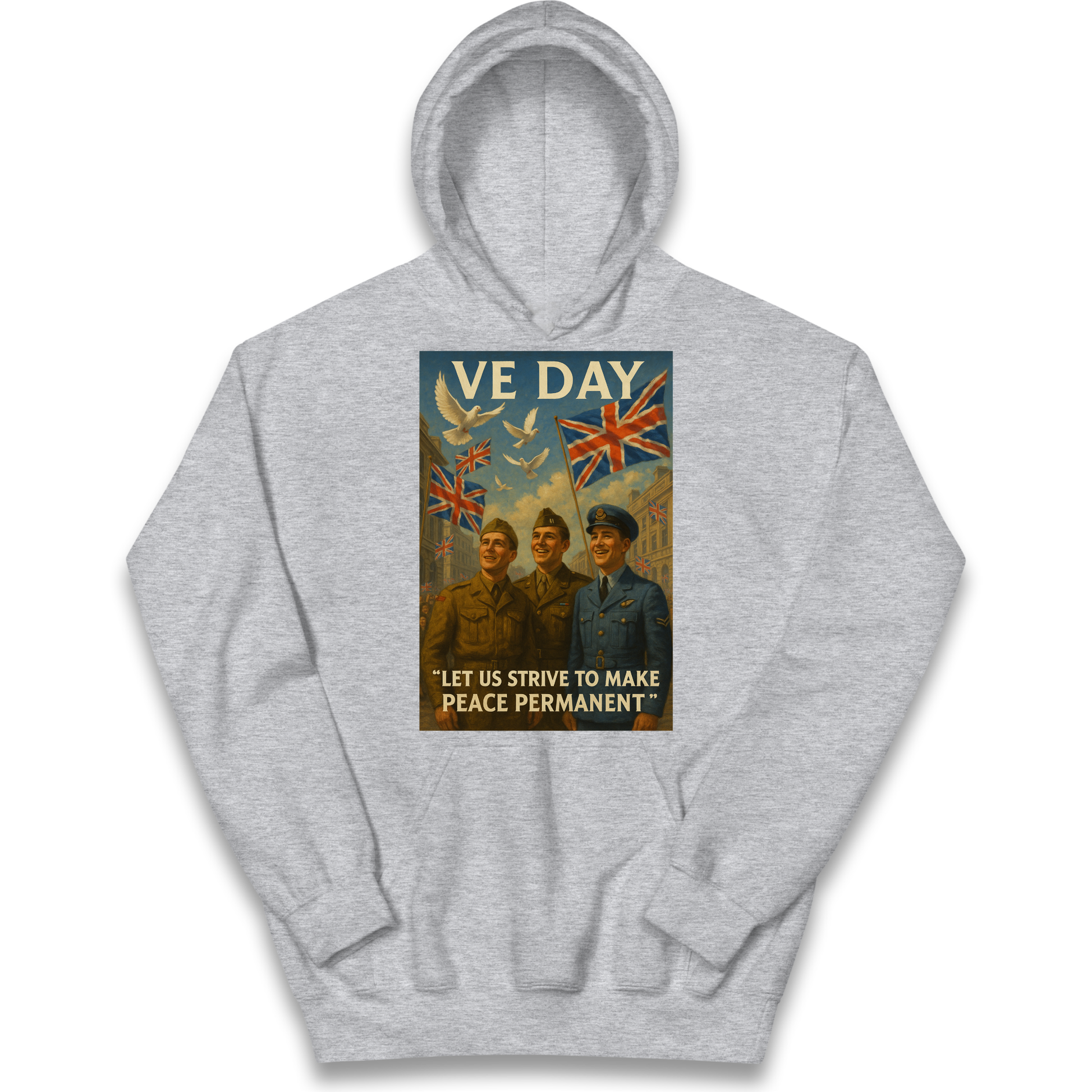 VE Day Let Us Strive to Make Peace Permanent kids hoodie