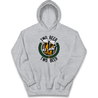 Two Beer or not Two Beer kids hoodie