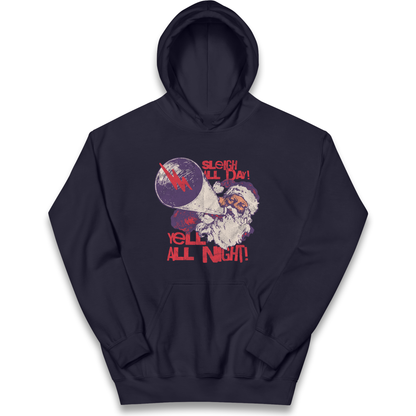 Sleigh All Day Yell All Night Santa Christmas kids hoodie