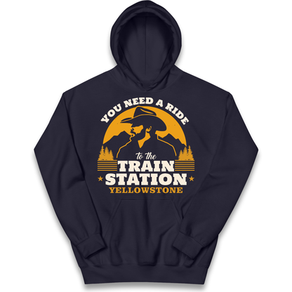 You Need A Ride To The Train Station kids hoodie