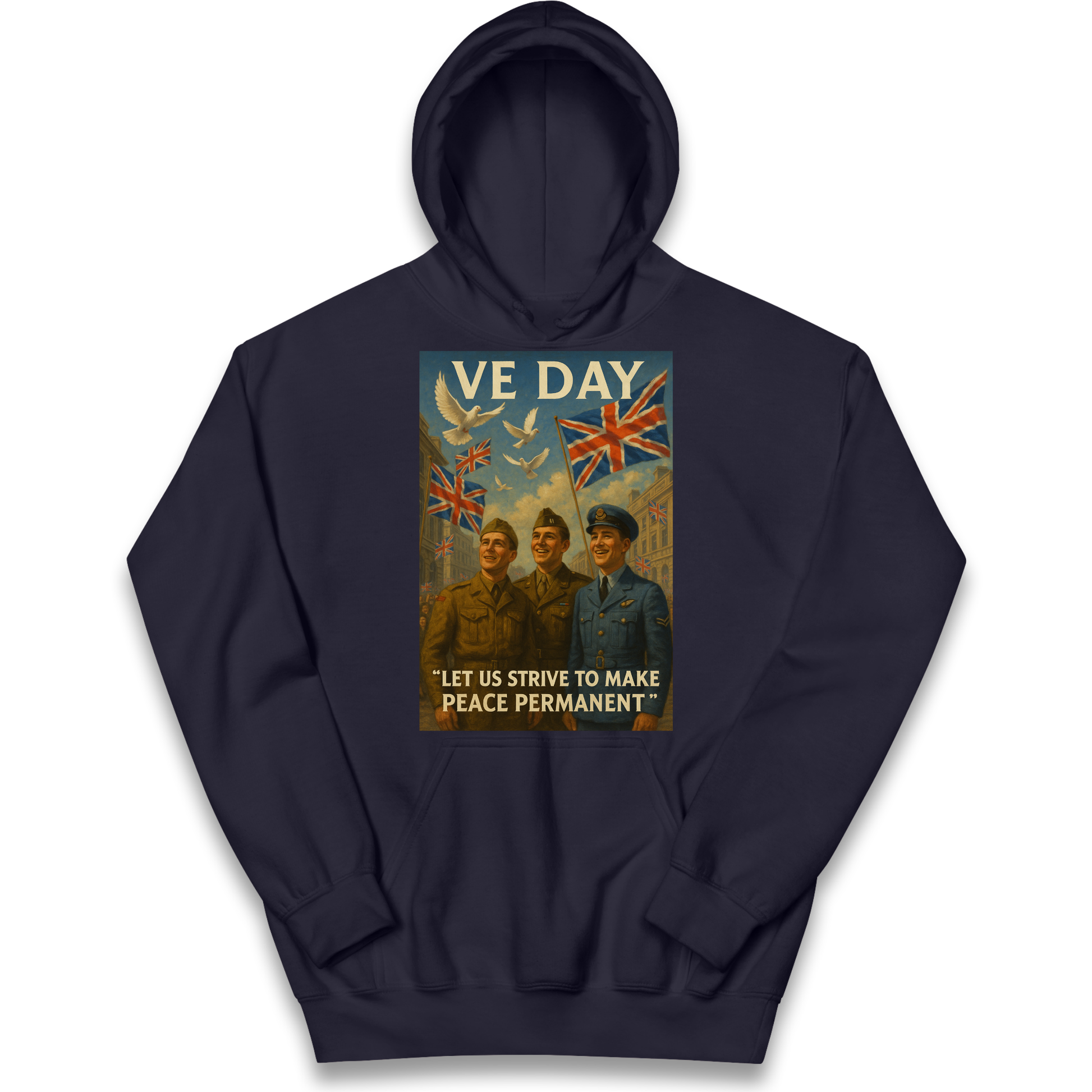 VE Day Let Us Strive to Make Peace Permanent kids hoodie