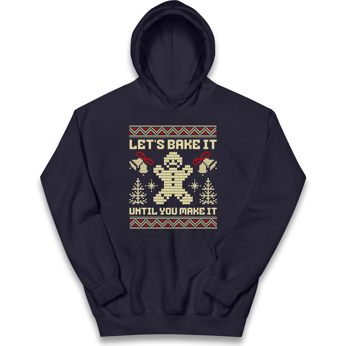 Lets Bake It Until You Make it Christmas kids hoodie