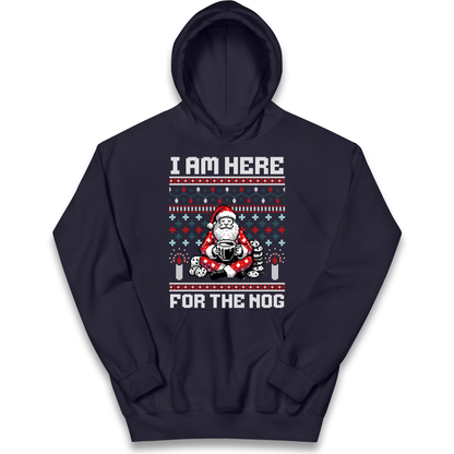 I am Here For The Nog Christmas kids hoodie