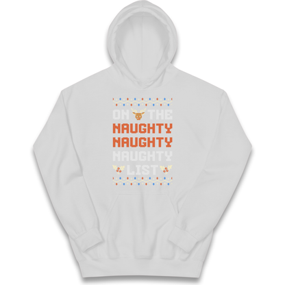 On The Naughty Naughty Naughty List Christmas kids hoodie