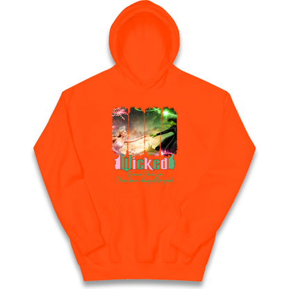 Wicked Because I knew You Kids Hoodie