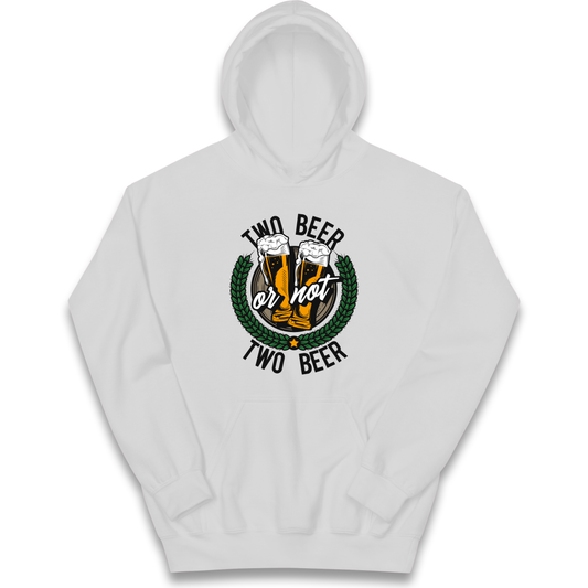 Two Beer or not Two Beer kids hoodie