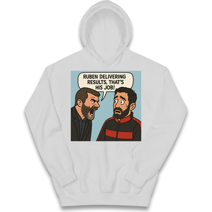 Ruben Delivering Results That's His Job kids hoodie