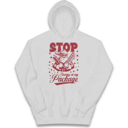 Stop Staring at My Package Christmas kids hoodie