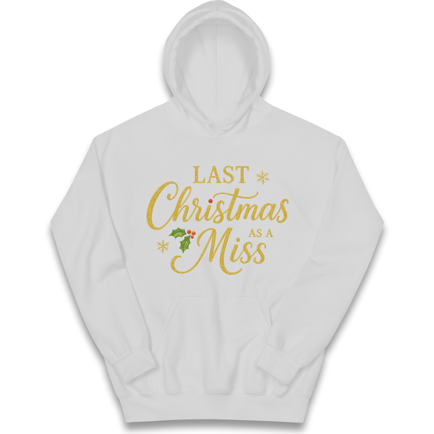 Last Christmas as a Miss kids hoodie