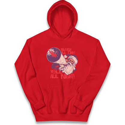 Sleigh All Day Yell All Night Santa Christmas kids hoodie