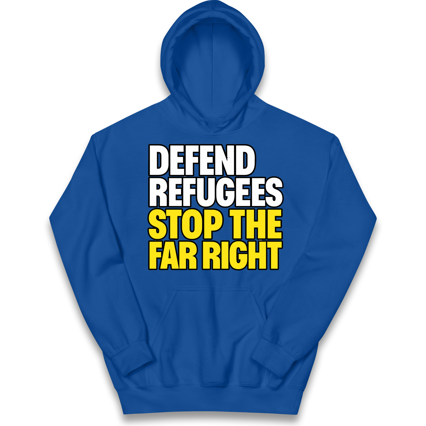 Defend Refugees Stop The Far Right kids hoodie